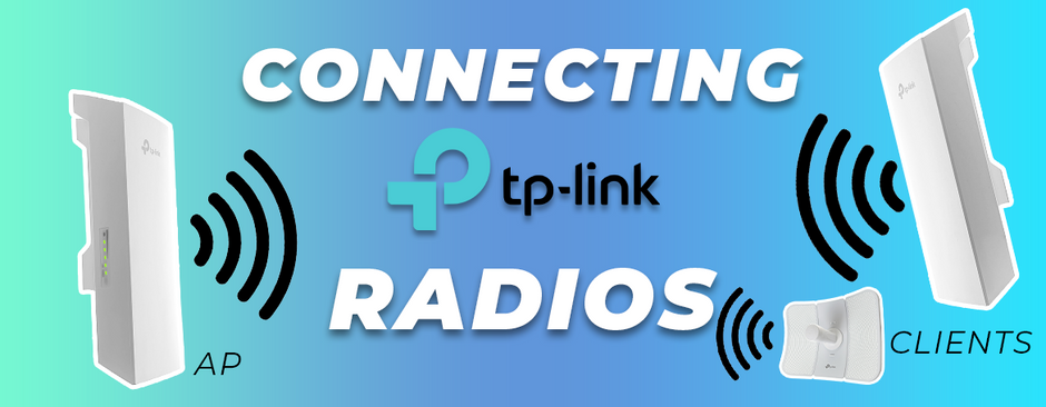 How to Pair AP and Client for TP-Link CPE510! Easy Point-to-Point & Point-to-Multipoint Radio Setup!