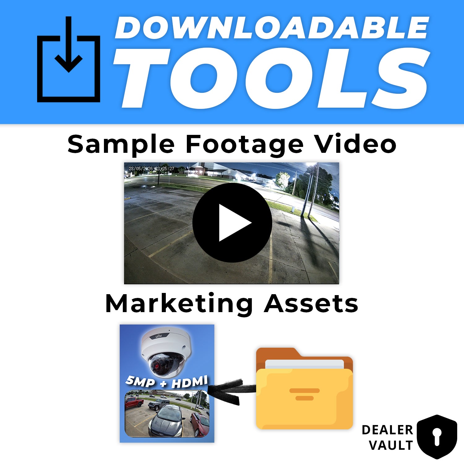 Downloadable Sample Footage/Marketing Materials for Uniview 5MP HDMI Vandal Dome (IPC3515SS-ADF28K-I1-HI)